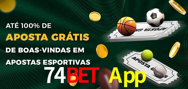 74Bet App Ate 100% de Aposta Gratis